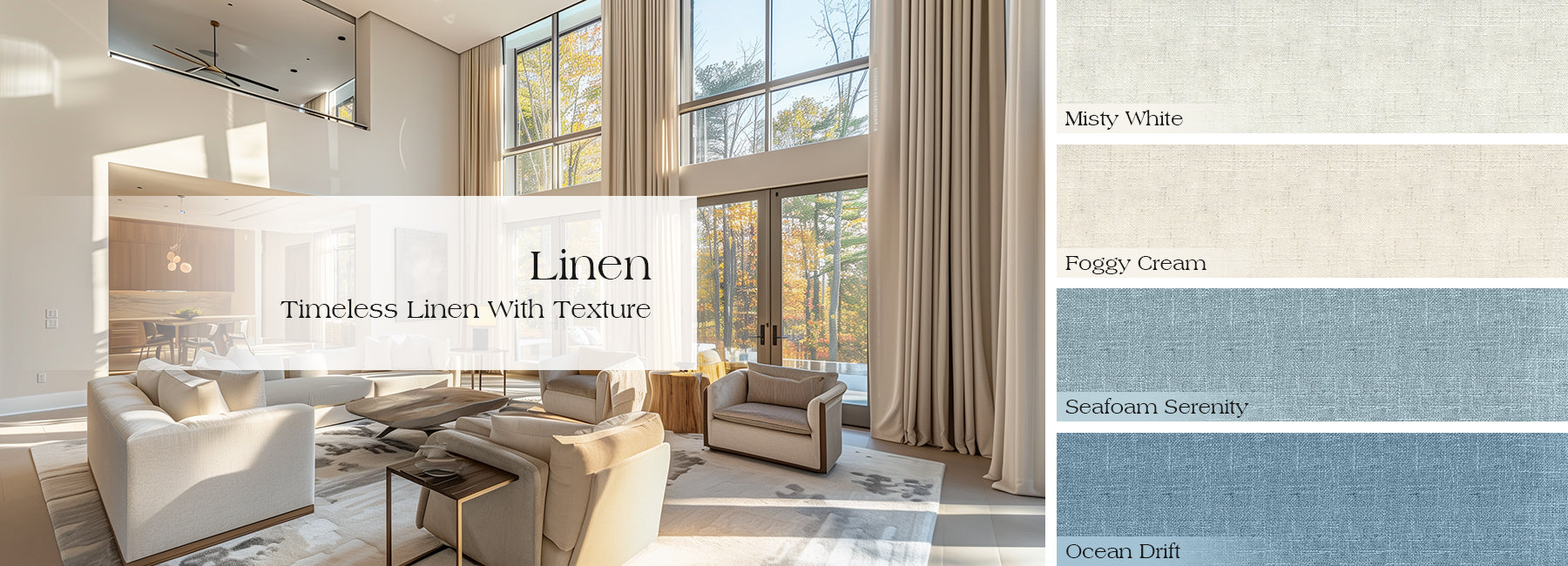 Timeless linen curtains with texture, available in Misty White, Foggy Cream, Seafoam Serenity, Ocean Drift. Ideal for curtains & linens, drapery.